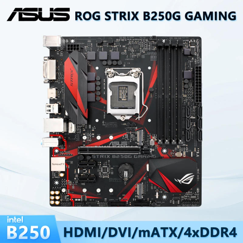 Description Picture 3 of itemASUS ROG STRIX B250G GAMING Intel Soket LGA 1151 for 7th 6th Gen Core i7 i5 i3 4 x DIMM Max. 64GB DDR4 mATX Used Motherboard