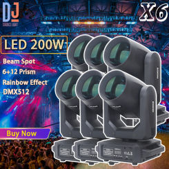 6Pcs/lot LED 200W Moving Head Light High Brightness Beam Spot 18 Prism Rainbow Effect DJ Dmx Stage Light Disco Bar Satge Effects