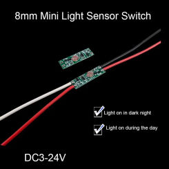 8mm Mini Light Sensor Switch DC 3V 3.7V 5V 12V 24V Two working model Light on only night  Light on only day  customized