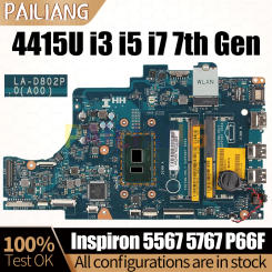 For Dell Inspiron 5567 5767 P66F Notebook Mainboard Laptop BAL21 LA-D802P 4415U i3/i5/i7 7th Gen 081YW5 Motherboard Full Tested