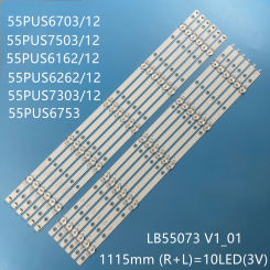 LED backlight strip for 55PUS6703/12 55PUS7303/12 55PUS7503/12 55PUS6162/12 55PUS7383 LB55073 V0 210BZ05DL LB55073 V1 210BZ05DR