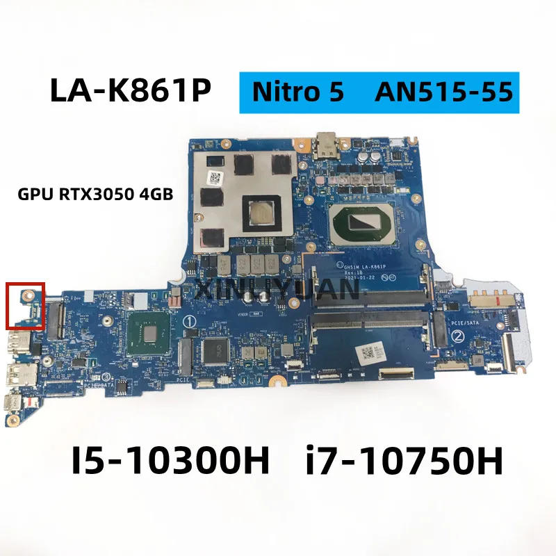 Description Picture 2 of itemFor Acer Nitro 5 AN515-55 Laptop Motherboard GH51M LA-K861P with CPU I5-10300H i7-10750H ,GPU RTX3050 4GB (GN20-P0-A1)