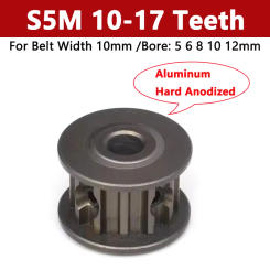 1pc S5M Aluminium Timing Pulley 10 12 14 15 16 17 Teeth Hard Anodized Synchronous Wheel for Belt Width 10mm Bore 5-12mm AF Type