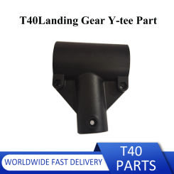 T40 Landing Gear Y-tee Part Plant Protection Drone Accessories Repair Parts