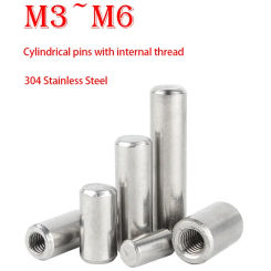 M3 M4 M5 M6 Internal Thread Cylindrical Pin GB120 Female Thread Locating Dowel Pin 304 Stainless Steel OD 4-12mm Length 12-80mm