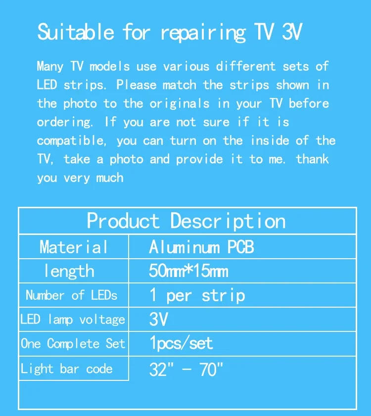 Description Picture 2 of itemNew Led Strips 3v 50mm*18mm Bulbs Diodes For LED TV Repair 32" 39" 40" 42" 47" 49" 50" 55" 60" 65" 70" 75" LED Backlight