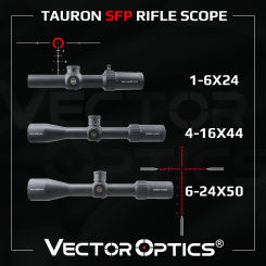 Vector Optics Tauron 1-6x24/4-16x44/6-24x50 SFP Riflescope With HD Lens&Illumination IPX7 Waterproof Fit .223 .308 .338 Hunting