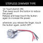 Stepless DimmerType