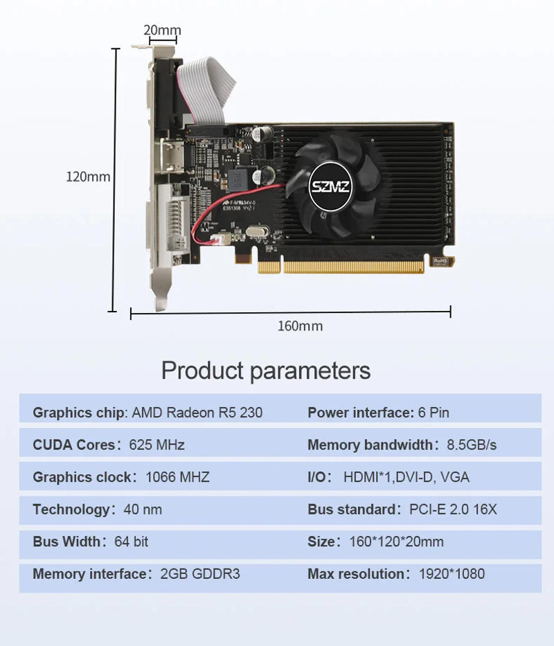 Description Picture 3 of itemSZMZ AMD Radeon Video Card R5 230 2GB Graphic Card Office GPU Computer Graphics Card for Base Use Placa De Video