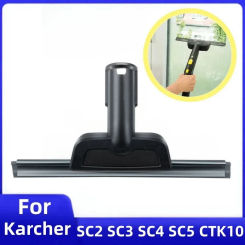 For Karcher SC1 SC2 SC3 SC4 SC5 SC7 CTK10 CTK20 Steam Cleaner Parts Scraper Nozzle Window Cleaning Glass Dedicated Accessories