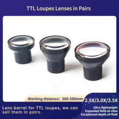 New Arrival TTL Loupes Lenses In Pairs 2.5X/3.0X/3.5X(Through The Lenses) The Len Used To Make TTL Dental Surgical Loupes