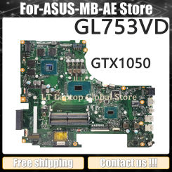 GL753VD GL753VE Laptop motherboards for ASUS ROG FX753V ZX753V GL753V GL753 Mainboard CPU I5-7300HQ I7-7700HQ GPU GTX1050ti