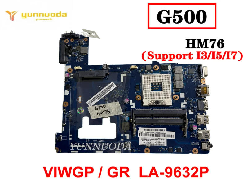 Description Picture 5 of itemLA-9632P for Lenovo G400 G500 Laptop motherboard HM70 HM76 VIWGP GR 100% tested good