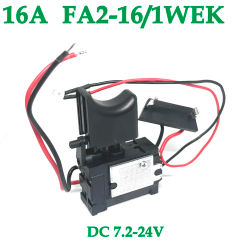 16A FA2-16/1WEK Electric Drill Dustproof Speed Control Push Button Trigger DC 7.2-24V 5E4 Cordless Drill Switch Replacement