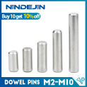 NINDEJIN 3-50pcs metal dowel pins stainless steel m2 m2.5 m3 m4 m5 m6 m8 m10 parallel pins solid cylinder lock pin GB119