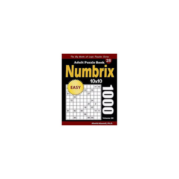 Numbrix Adult Puzzle Book: 1000 Easy (10x10)