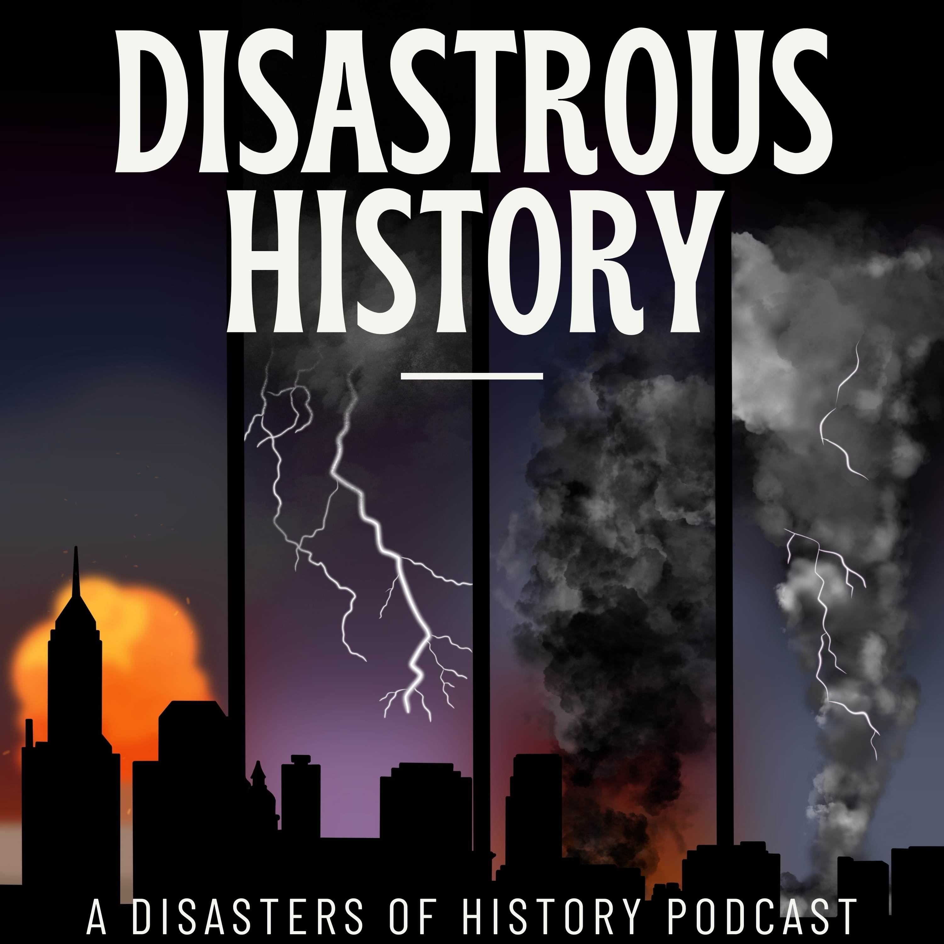 Critic Podcast Reviews Disastrous History A Disasters of History Podcast