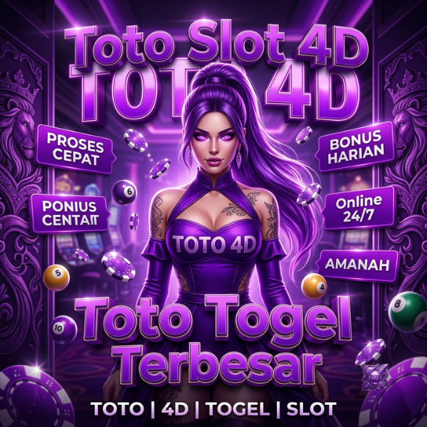TOTO 4D : Jempolan Situs Toto Slot 4D Terbaru & Link Toto Togel Terbesar 2026