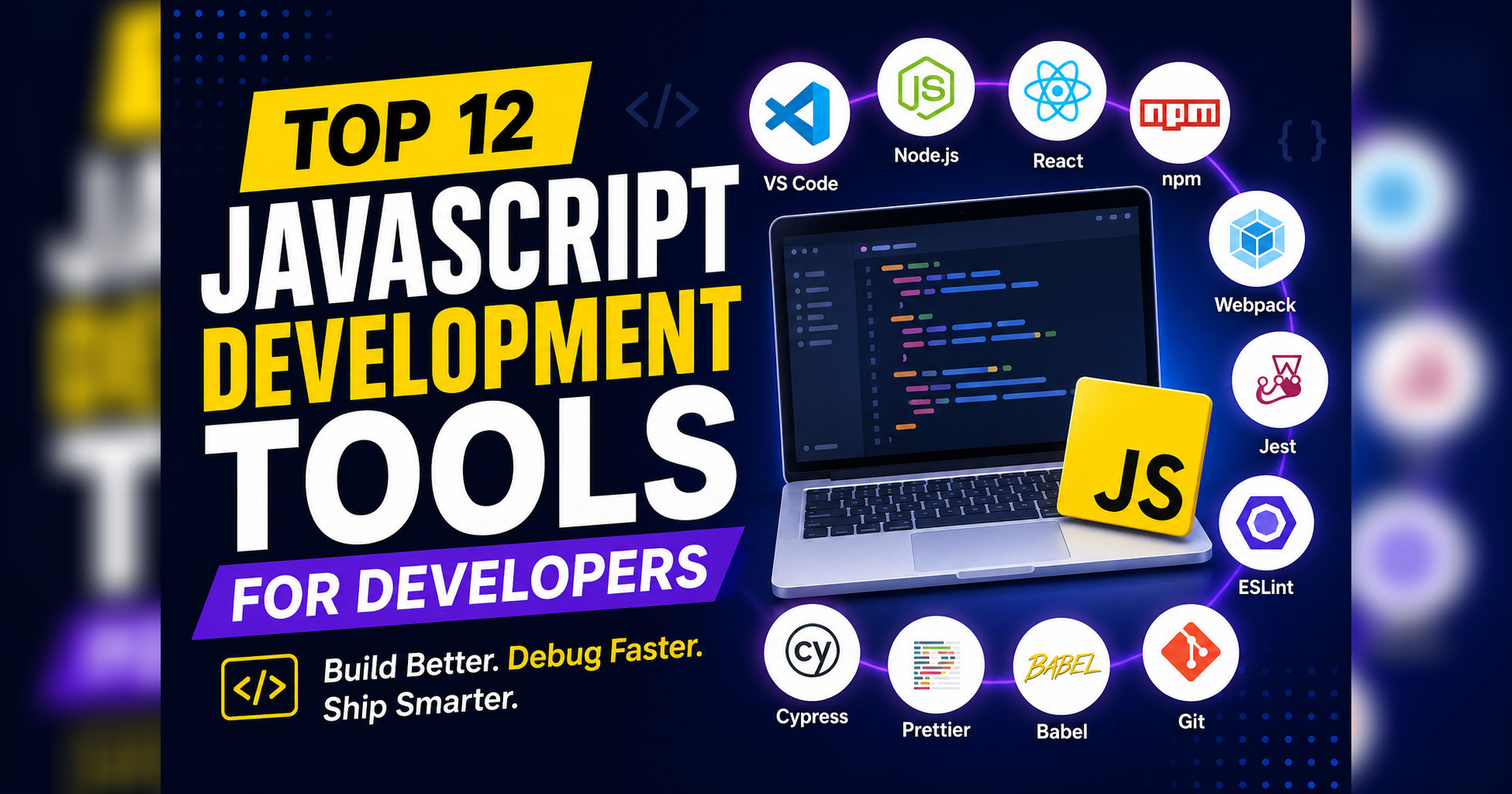 Top 12 JavaScript Development Tools for Developers