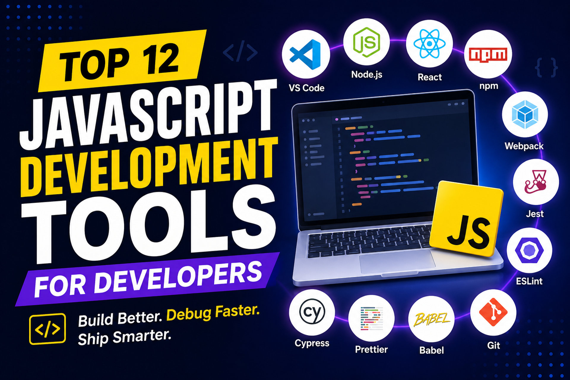 Top 12 JavaScript Development Tools for Developers