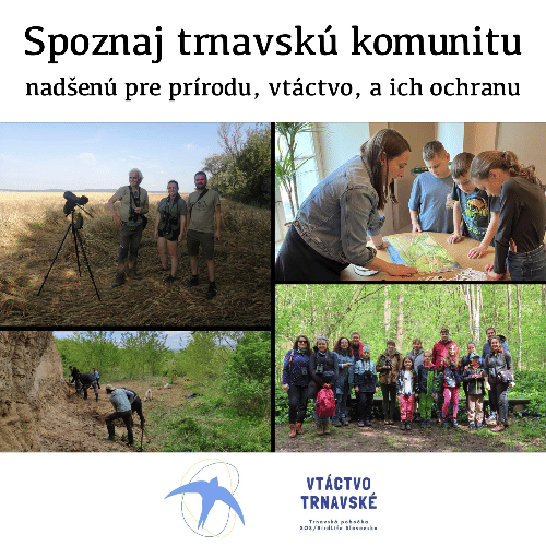 Dobrovoľnícky projekt Spoznaj trnavskú komunitu nadšenú pre prírodu, vtáctvo, a ich ochranu