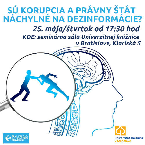 Príležitosť Sú korupcia a právny štát náchylné na dezinformácie?