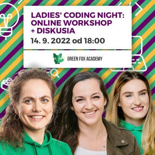 Príležitosť Ladies' Coding Night - Online workshop + diskusia
