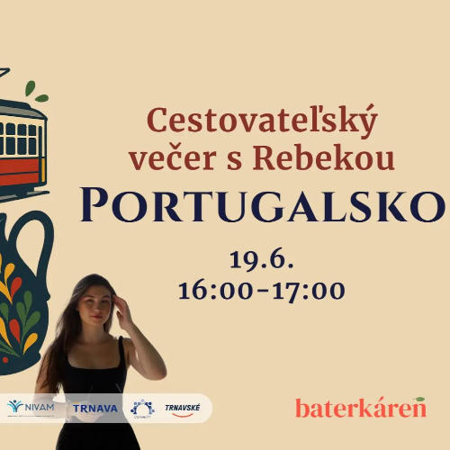 Príležitosť Cestovateľský večer s Rebekou: Portugalsko