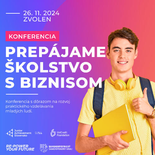 Príležitosť Konferencia: Prepájame školstvo s biznisom 