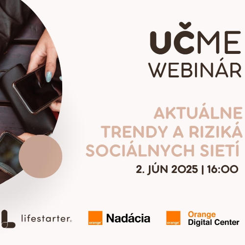 Príležitosť UČME / Aktuálne trendy a riziká sociálnych sietí