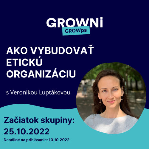 Príležitosť Ako vybudovať etickú organizáciu
