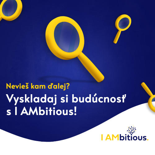 Príležitosť Si na strednej? PRIHLÁS SA do I AMbitious Academy už dnes 🚀