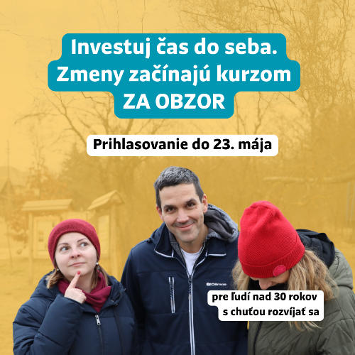 Príležitosť Sebarozvojový kurz ZA OBZOR