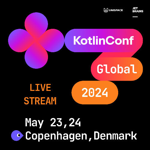 Príležitosť KotlinConf Global 2024: Live stream in UNISPACE