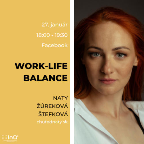 Príležitosť Work-life balance s Naty Žúrekovou Štefkovou