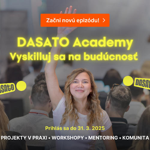 Príležitosť DASATO Academy