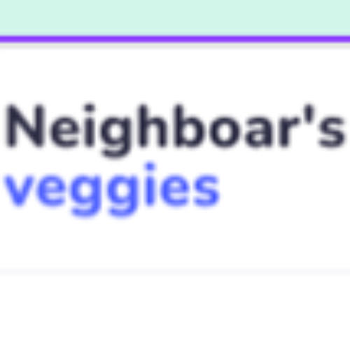 Neighbour's veggies