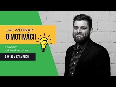 Príležitosť O motivácii s Davidom Kálmánom