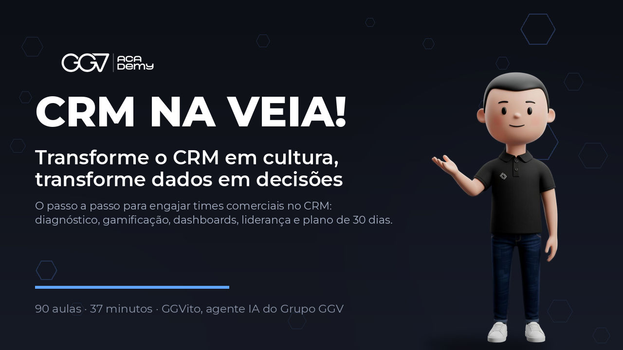 CRM na Veia! — Playbook de Engajamento Comercial no CRM