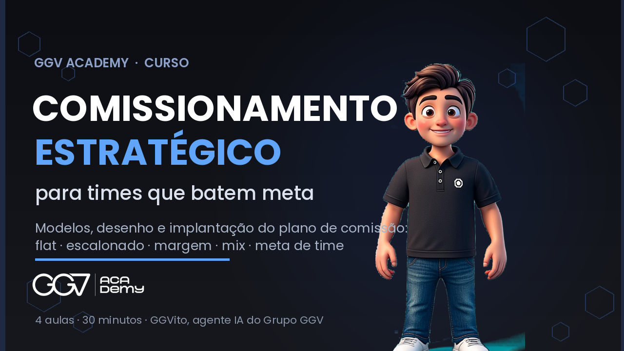 Comissionamento Estratégico com GGVito