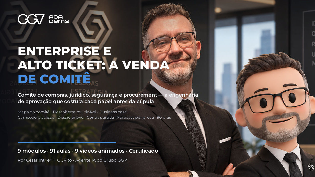 Enterprise e Alto Ticket: a Venda de Comitê