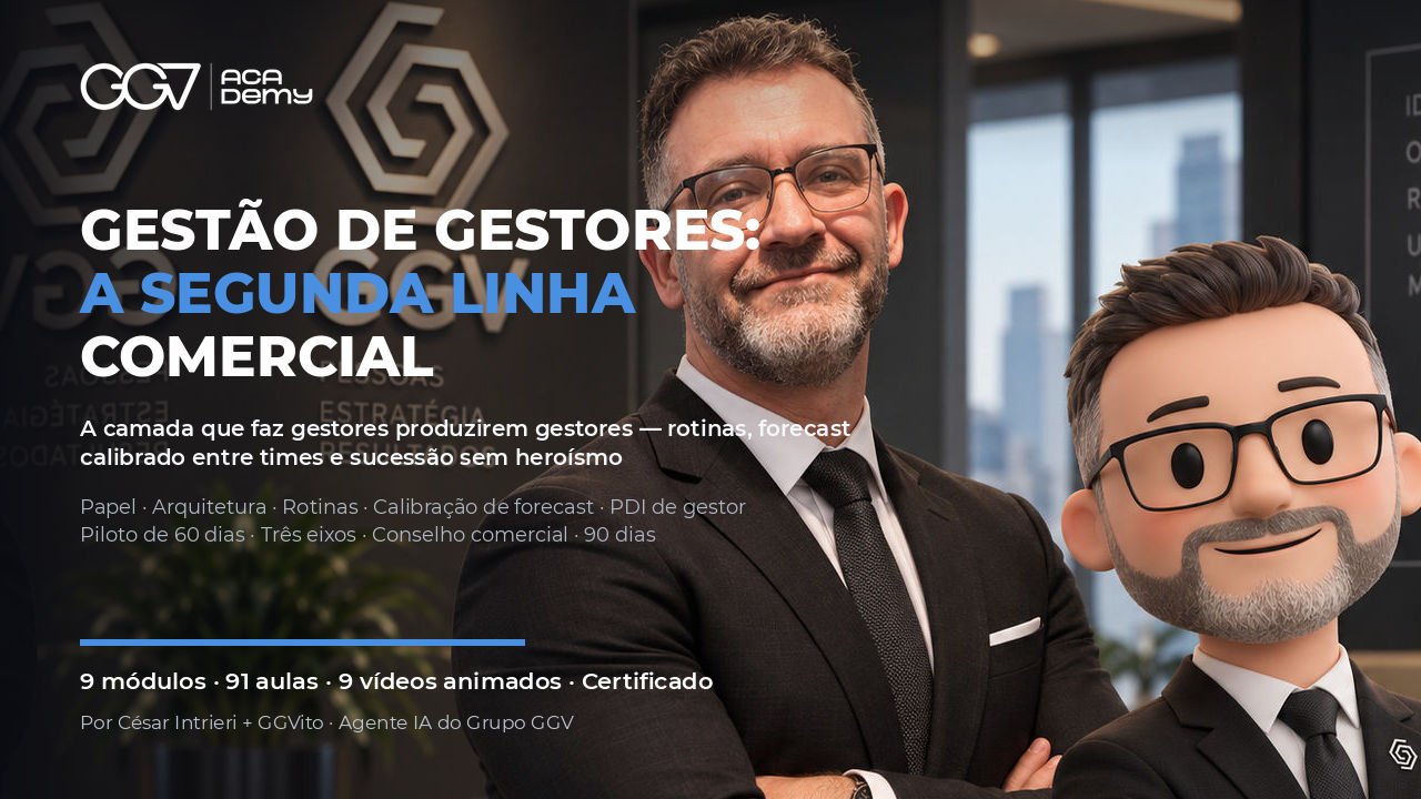 Gestão de Gestores: a Segunda Linha Comercial