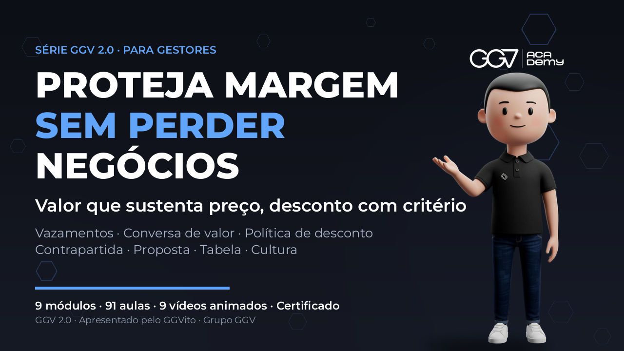 GGV 2.0 — Proteja Margem sem Perder Negócios