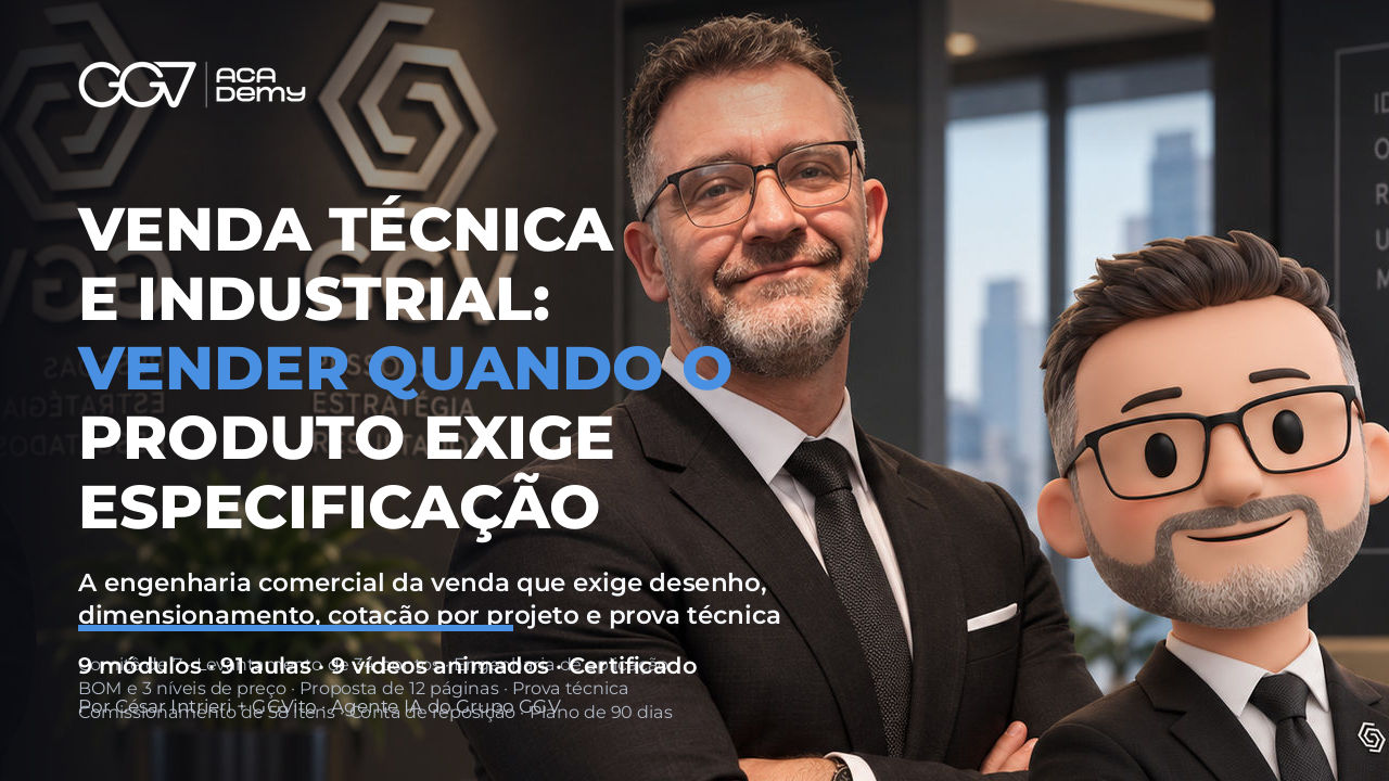 Venda Técnica e Industrial: Vender quando o Produto Exige Especificação