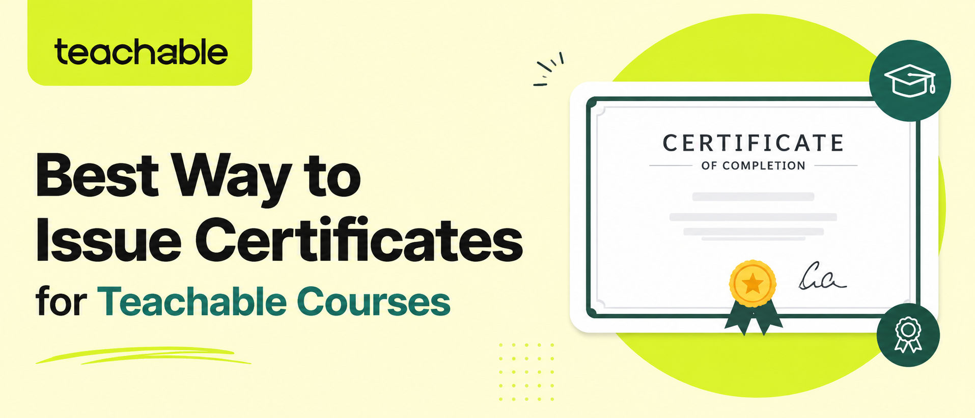 Cover image for Automate Teachable Course Completion Certificates with Certopus