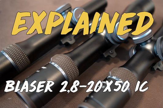 Geartester Explained - Blaser Optik 2,8-20x50 IC