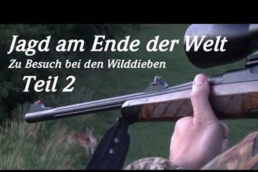 Jagd am Ende der Welt - Zu Besuch bei den Wilddieben TEIL 2