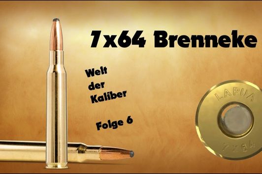 7x64 Brenneke - Welt der Kaliber , Folge 6