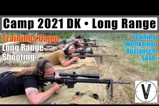 Long Range Shooting • Trainings Camp 2021 DK • vprojekte on tour nr. 7