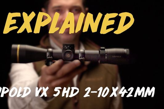Geartester Explained - Leupold VX 5HD 2-10x42mm